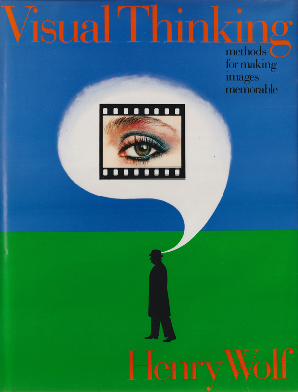古書古本 Totodo: Henry Wolf: Visual Thinking（ヘンリー・ウルフ 著 