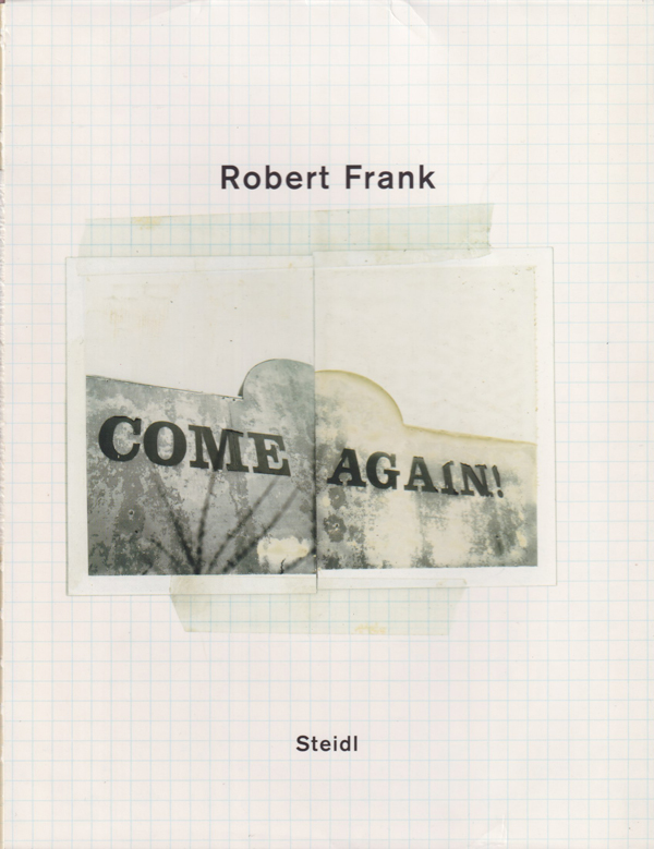 古書古本 Totodo: Robert Frank: Come again（ロバート