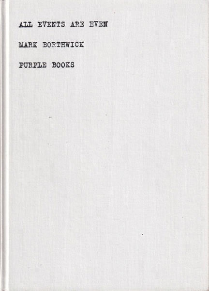古書古本 Totodo: Mark Borthwick: All Events are Even（マーク