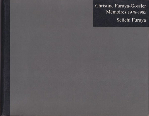 古書古本 dessin：Christine Furuya-Gossler, Memoires, 1978-1985