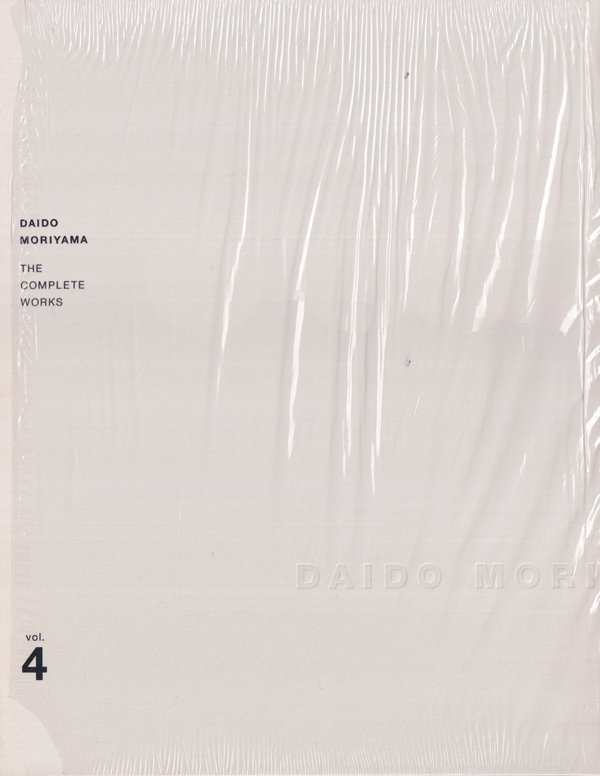 古書古本 Totodo: 森山大道全作品集 第4巻 2000-2003 / Daido Moriyama