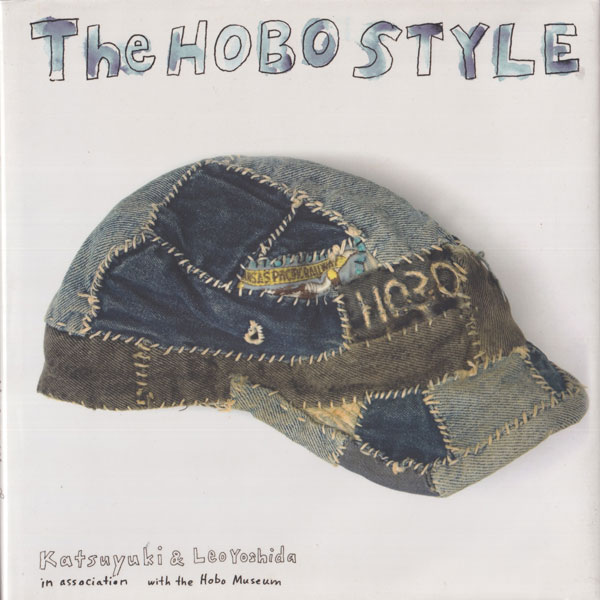 Porter Classic『The HOBO STYLE』 吉田克幸 写真集 古書古本 Totodo：The Hobo Style(吉田克幸, 吉田玲雄. Porter Classic
