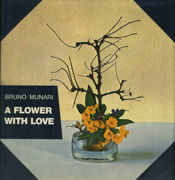 古書古本 Totodo：BRUNO MUNARI: A Flower with Love（ブルーノ