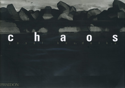 古書古本 Totodo: Josef Koudelka: Chaos(ヨゼフ・クーデルカ. Phaidon