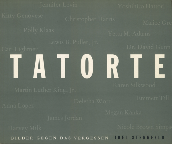 Joel Sternfeld ジョエル・スタンフェルド 写真集 TATORTE 古書古本Totodo：Joel Sternfeld: Tatorte - bilder gegen das