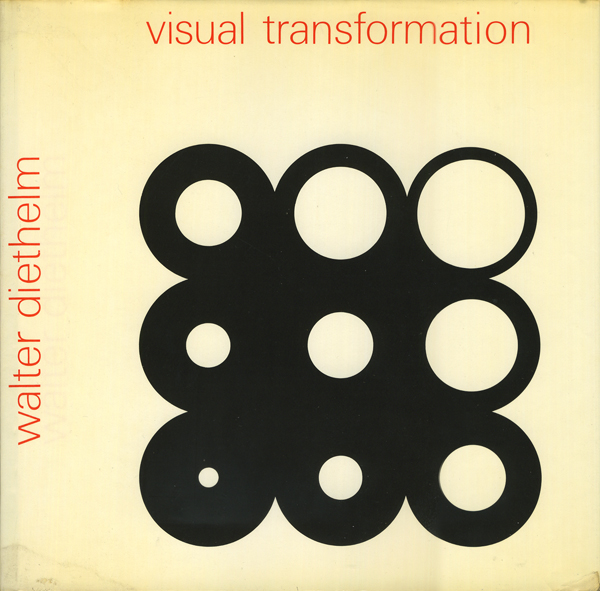 visual transformation | walter diethelm