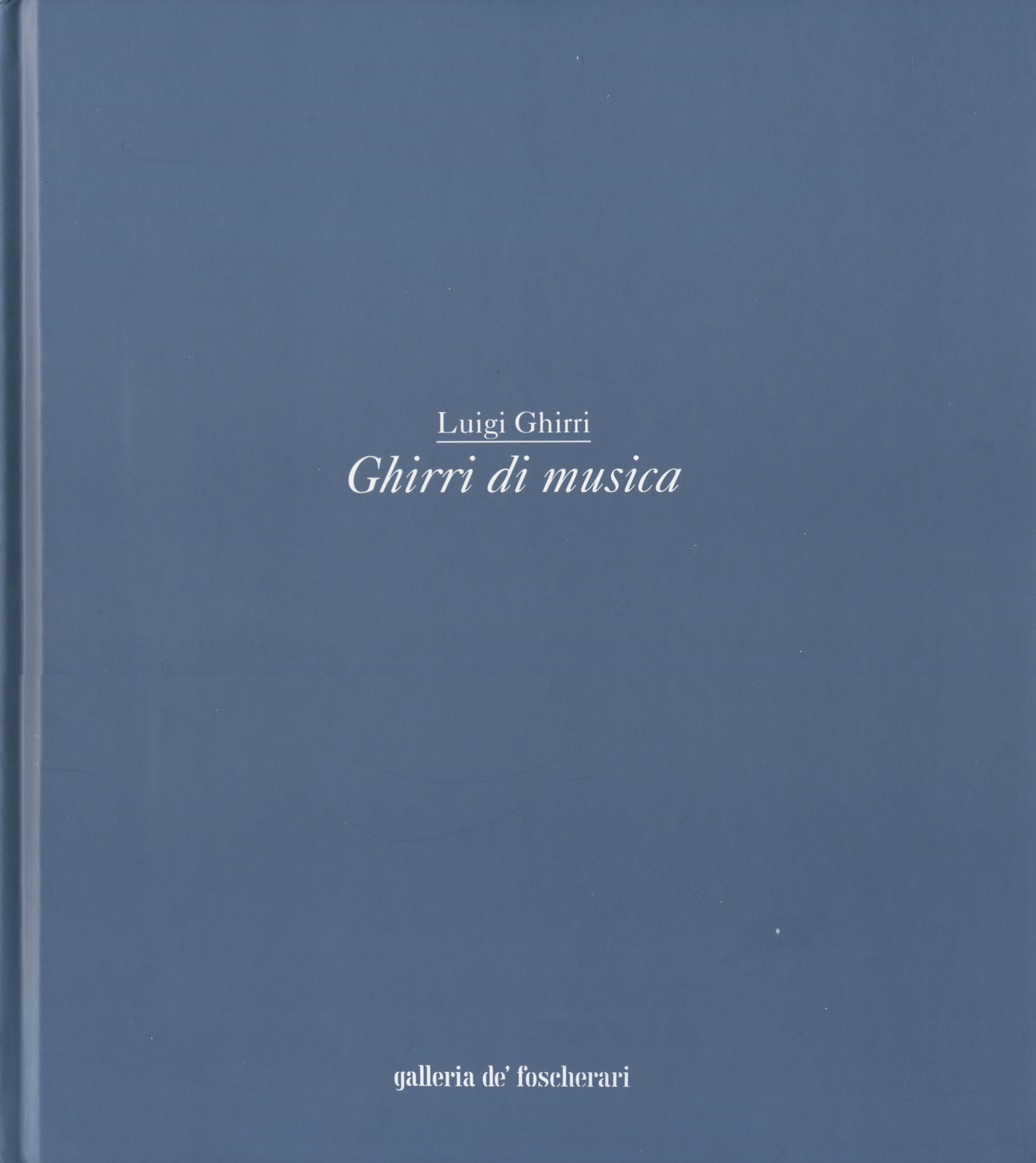 Luigi Ghirri: Ghirri di musica