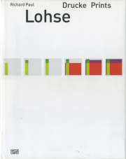 Richard Paul Lohse: Drucke Prints