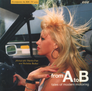Martin Parr: from A to B: tales of modern motoring [Signed]