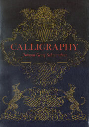 Johann Georg Schwandner: Calligraphy