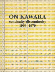 On Kawara: continuity/discontinuity 1963-1979
