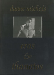 Duane Michals: Eros & Thanatos