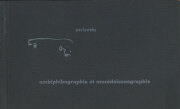 Jacqueline Pavlowsky: Ambiphibographie et macedoiconographie