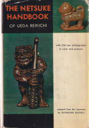 The Netsuke Handbook of Ueda Reikichi
