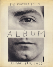 ALBUM - The Portraits of Duane Michals 1958-1988
