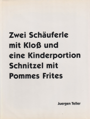 ユルゲンテラー写真集「Zwei Schäuferle mit…」 Unterwegs Mit Juergen Teller(5) Bilder und Texte/Literatur