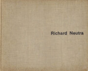 古書古本 Totodo: Richard Neutra: Complete Works（リチャード