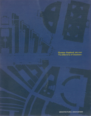 Gunnar Asplund: 1885-1940 The Dilemma of Classicism
