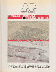 Architectural Design Profile No. 81 1989: Reconstruction / Deconstruction