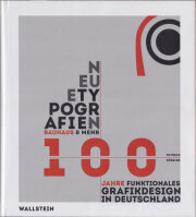 Neue Typografien: Bauhaus & Mehr