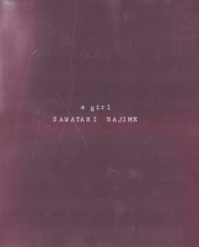 Hajime Sawatari: hysteric no.11 A Girl [Signed]