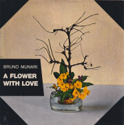 Bruno Munari: A Flower with Love [Ex-library]