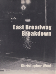 Christopher Wool: East Broadway Breakdown