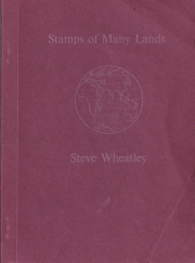 Steve Wheatley: Stamps of Many Lands [Signed]