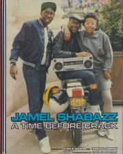 Jamel Shabazz: A Time Before Crack