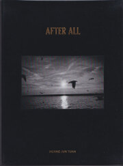 Huang Jun Tuan: After All