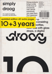 Simply Droog: 10 + 3 Years of Creating Innovation and Discussion