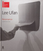 Lee Ufan: Resonance