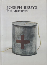 Joseph Beuys: The Multiples: Catalogue Raisonne of Multiples and Prints 1965-1986