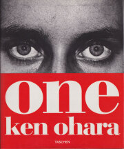 小原健 / Ken Ohara: One [Taschen Edition]