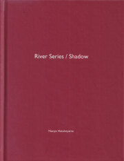 畠山直哉 / Naoya Hatakeyama: River Series / Shadow -  One Picture Book #25