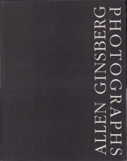 Allen Ginsberg: Photographs