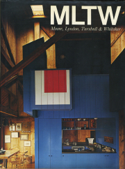 MLTWの住宅　Houses by MLTW Vol.One, 1959-1975