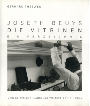 Joseph Beuys: Die Vitrinen ein Verzeichnis