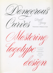 Doyald Young: Dangerous Curves, Mastering Logotype Design