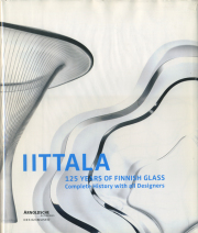 Iittala: 125 Years of Finnish Glass Complete History with all Designers