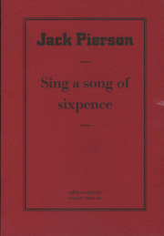 Jack Pierson: Sing a song of sixpence