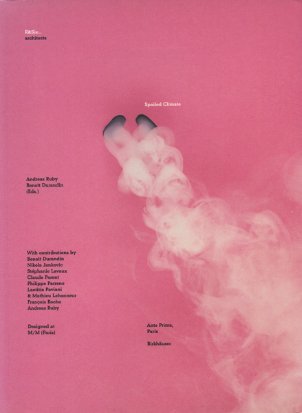 r&sie…architects: spoiled Climate