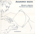 Alvaro Siza: Moveis e objectos - Furniture and objects