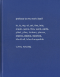 Carl Andre: Sculpture as Place 1958-2010