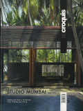 Studio Mumbai 2003-2011: El Croquis 157