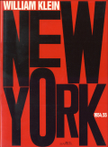 William Klein: New York 1954.55