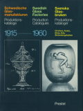 Swedish Glass Factories Production Catalogues 1915-1960