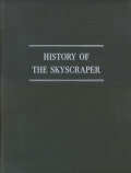 History of the Skyscraper