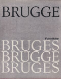 Fulvio Roiter: BRUGGE