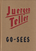 Juergen Teller: Go-Sees